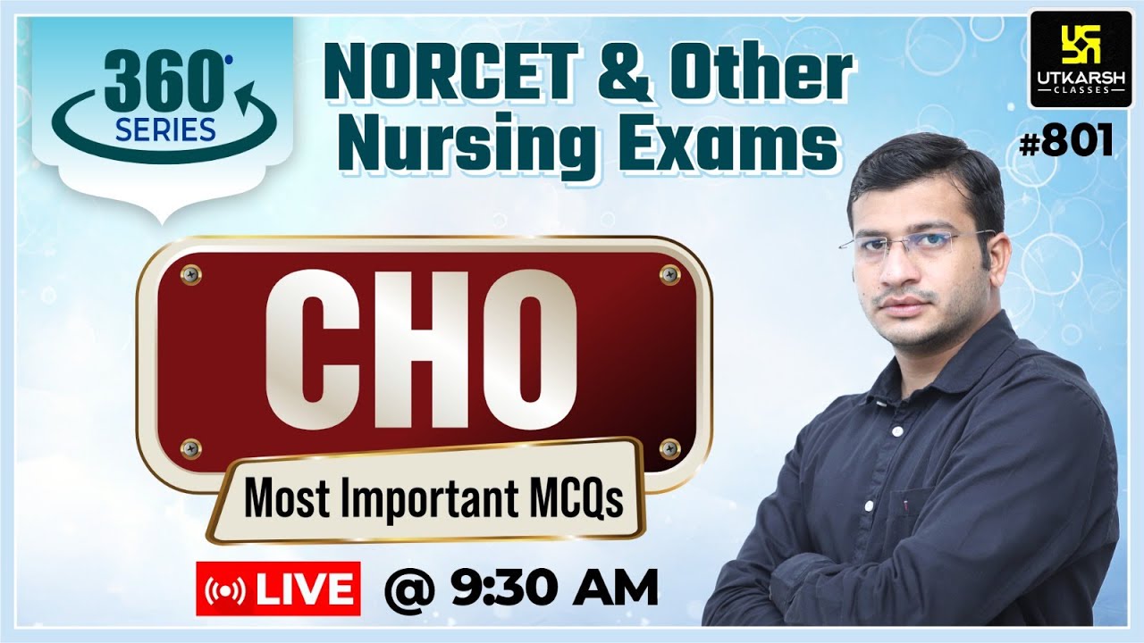 360 Degree Series | Most Imp. MCQ’s #801 | NORCET | CHO & Nursing Exam Special | Siddharth Sir