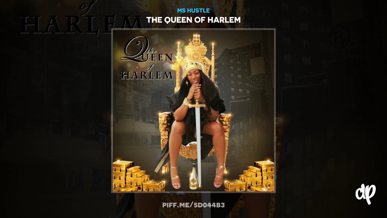 Ms Hustle - The Queen Of Harlem - YouTube