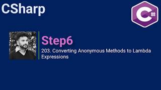 203. Converting Anonymous Methods to Lambda Expressions