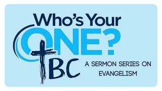Who's Your One: The Message (Galatians 1:1-9)