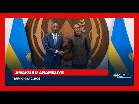 AMAKURU ARAMBUYE || TARIKI 08.10.2026