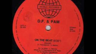 D.F. & Pam - On The Beat chords