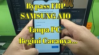 Samsung A10 Lupa Akun Google SM-A105F FRP Bypass