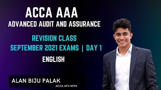 ACCA AAA English Revision by Alan Biju Palak | SEPTEMBER 2021 Exams | Day 1