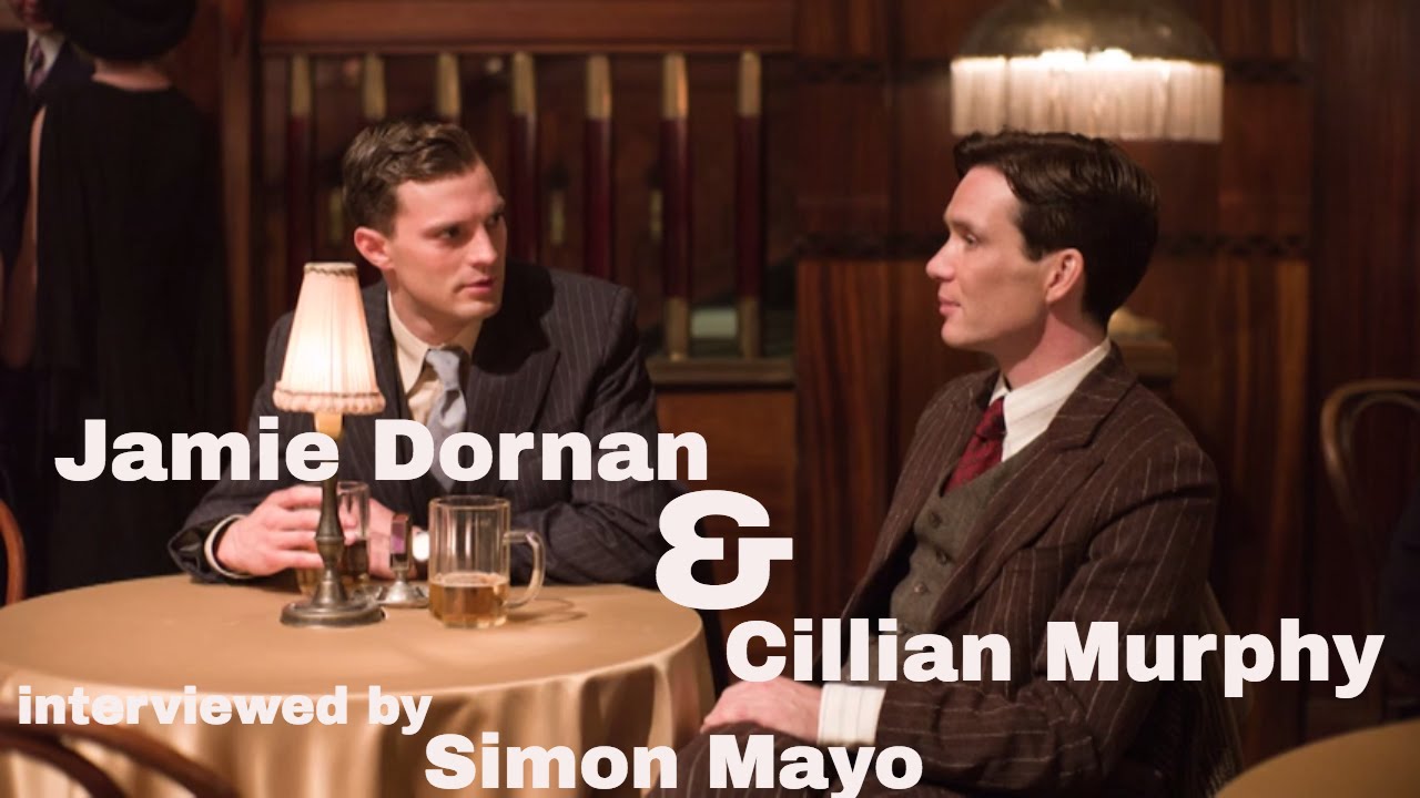 Jamie Dornan & Cillian Murphy interviewed by Simon Mayo