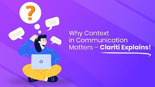 Why Context in Communication Matters (Understand the Benefits)