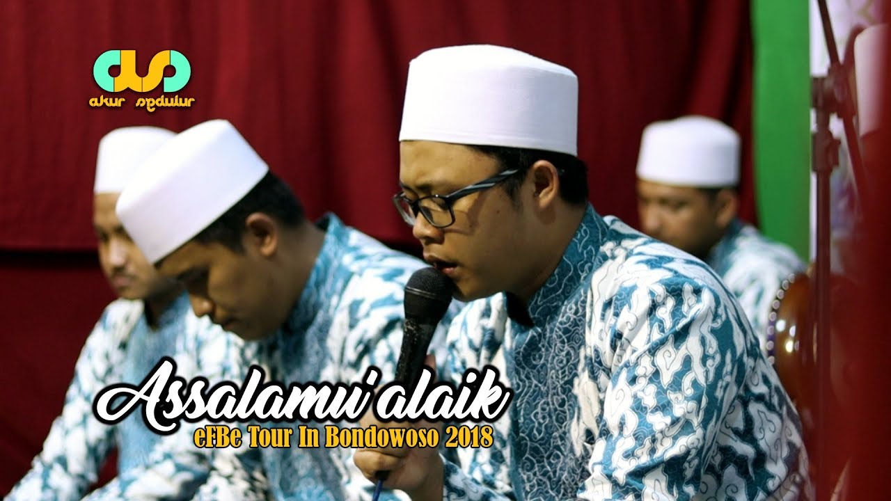 Faroidul Bahiyyah (Assalamu'alaik) - eFBe Tour In Bondowoso 2018