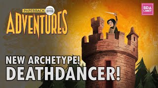 Celebrity Deathdancer, Part 1 | Paperback Adventures | Episode 6 Profile