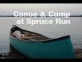 Camp, Paddle & Catch A Bass at Spruce Run Reservoir (During Drought & Heatwave)