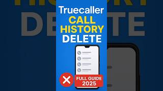 Truecaller Me Call History Delete Kaise Kare | Truecaller Call History Delete (2025 Update)