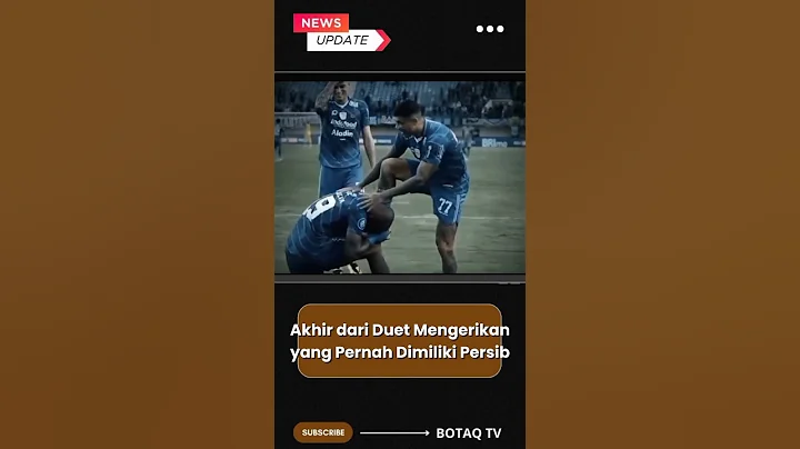 THE END !! Akhir dari Duet Mengerikan yang Pernah Dimiliki Persib 🥺⁉️ #persib #persibbandung