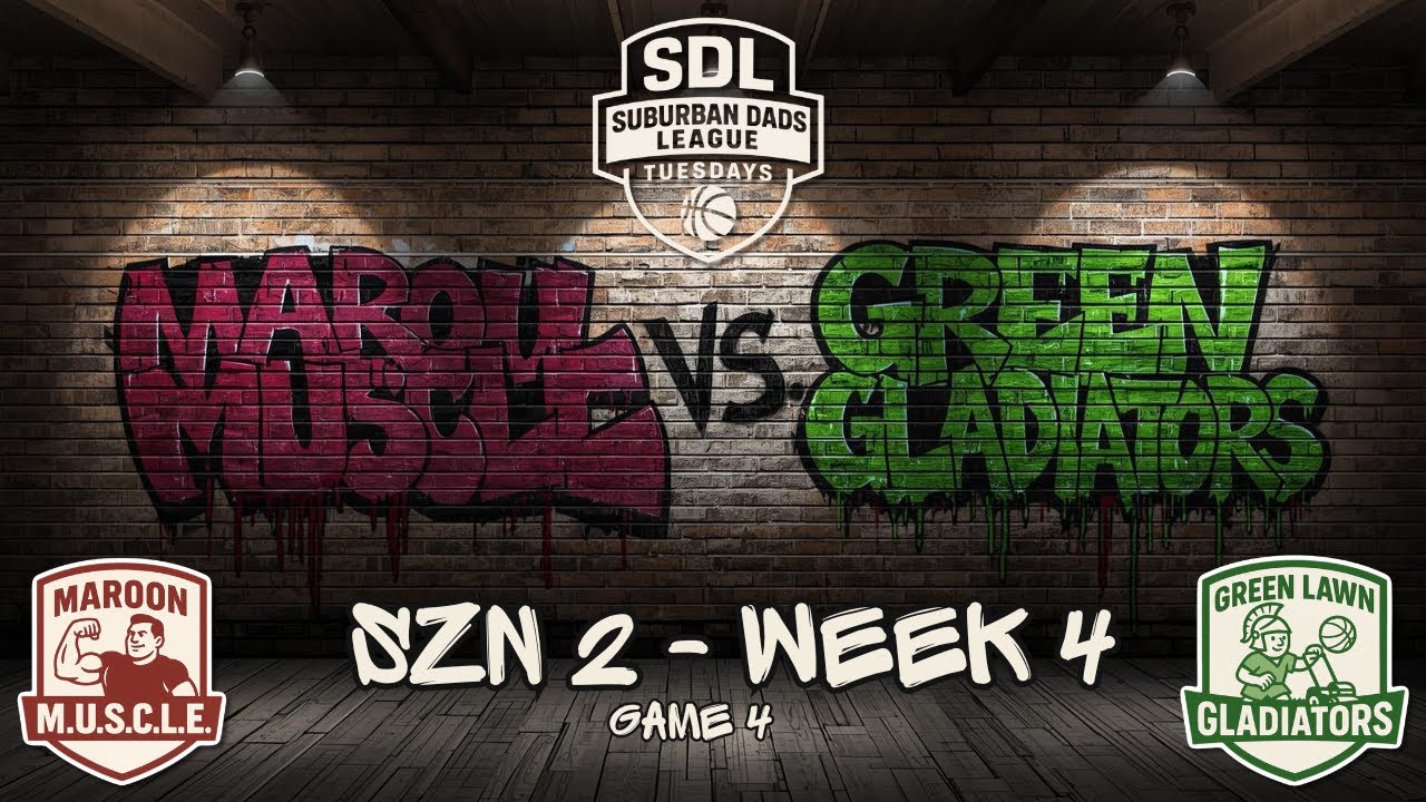 Suburban Dads League - Week 4 - Maroon Muscle vs Green Lawn Gladiators