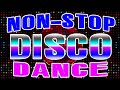 Eurodisco 80&#39;s 90&#39;s super hits - 80s 90s Classic Disco Music Medley - Golden Oldies Disco Dance