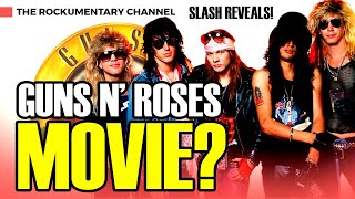 GUNS N' ROSES - A GUNS N' ROSES MOVIE? SEE WHAT SLASH SAID! - The Rockumentary Channel