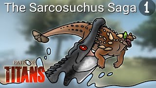 The Potato Snatcher! | The Sarcosuchus Saga - Ep 1 | Path Of Titans Gameplay