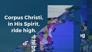 Corpus Christi School Hymn | CCS Hymn | 2025 Edition