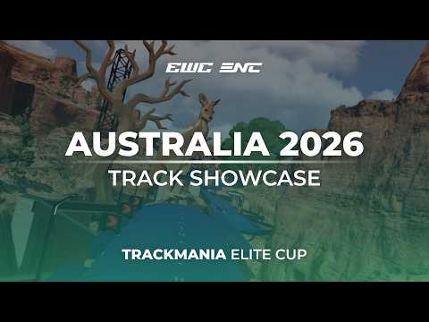 Australia 2026 Track Showcase | Trackmania Elite Cup