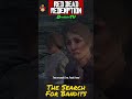 Search for Bandits - Red Dead Redemption