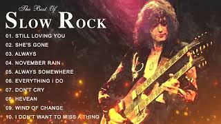 Slow rock love song nonstop _ style U2, Aerosmith, Bon Jovi, Eagles, Scorpions, LedZeppelin