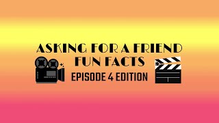 Asking For A Friend (Sitcom) - Fun Facts! (Episode 4)