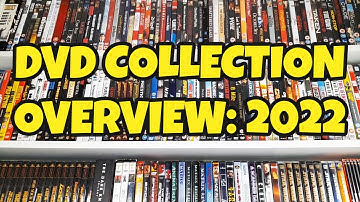 My Entire DVD Collection Overview - 2022 (1000+ Titles!)