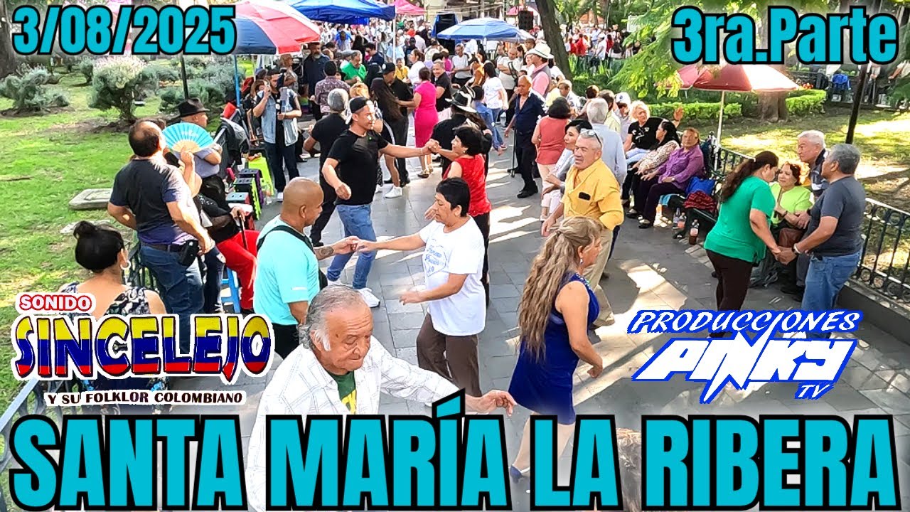 Sonido Sincelejo - 3/08/2025 - Santa Maria La Ribera - 3ra.Parte 