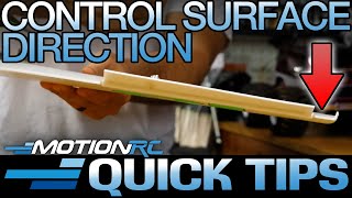 Control Surface Direction | Quick Tip | Motion RC