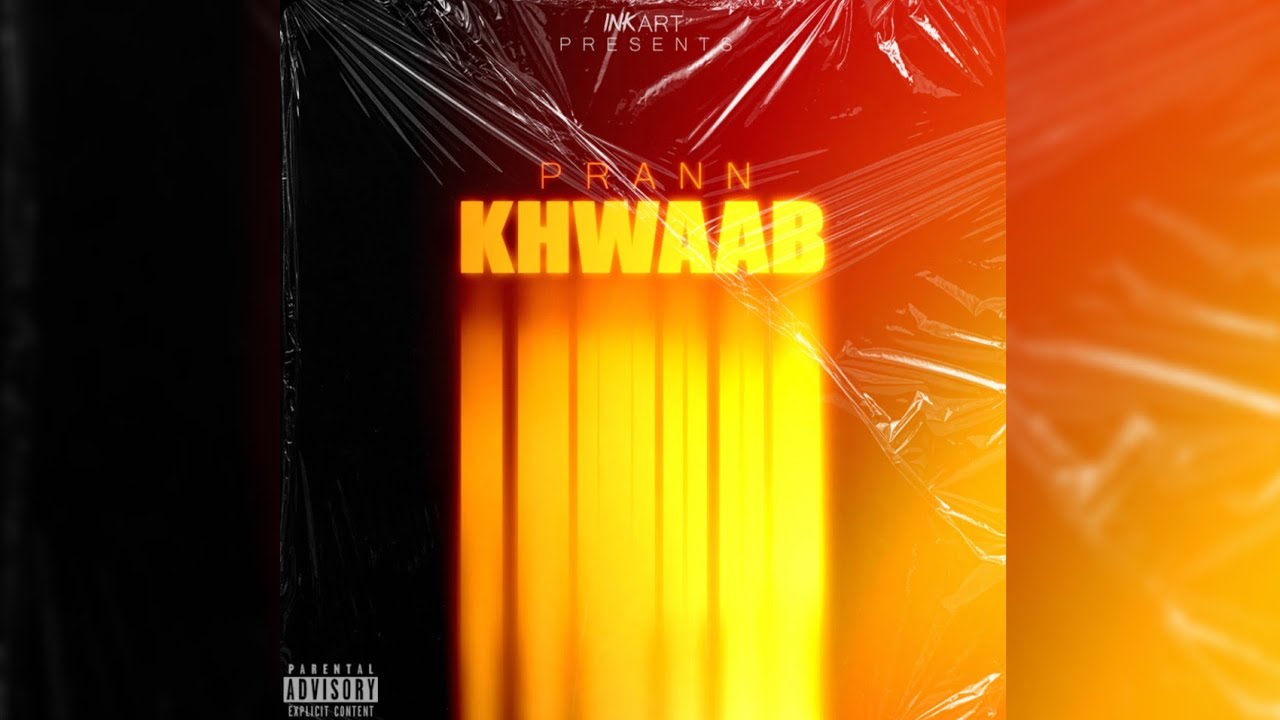 PRANN - KHWAAB | OFFICIAL VIDEO | inkART | 2022