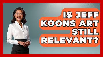 Is Jeff Koons Art Still Relevant? - Artists Behind the Art
