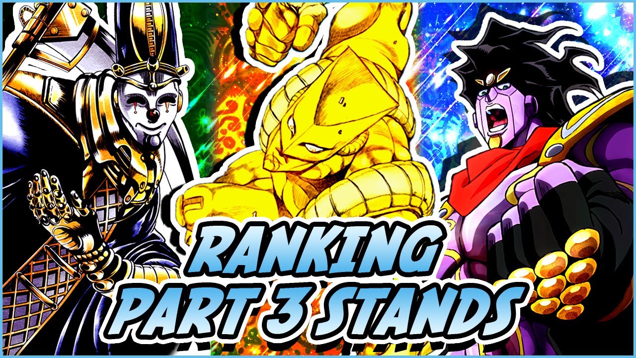Ranking All Stands In JoJo Part 3 Stardust Crusaders YouTube