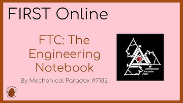 FIRST Online: FTC Engineering Notebook (By Mechanical Paradox 7182)