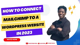 Connect MailChimp to WordPress | Capture Emails & Grow Your List