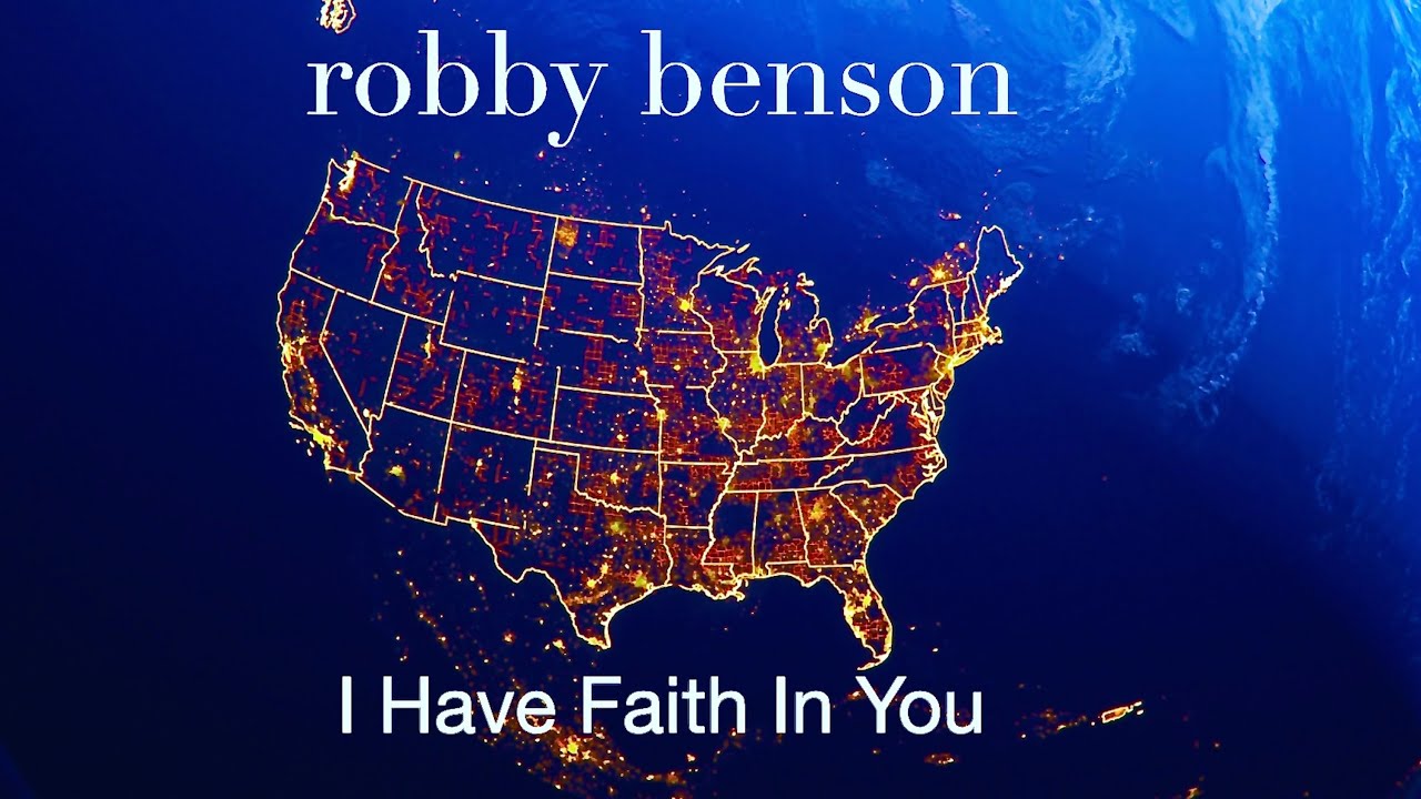 I Have Faith In You by robby benson (ALT)