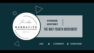 The May Fourth Movement