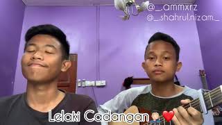 Download Lagu Lelaki Cadangan cover by Ammar ft Shahrul Download Lagu Lelaki Cadangan cover by Ammar ft Shahrul