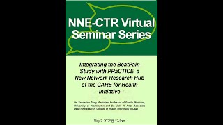 Integrating the BeatPain Study with PRaCTICE, a Network Research Hub of CARE for Health Initiative