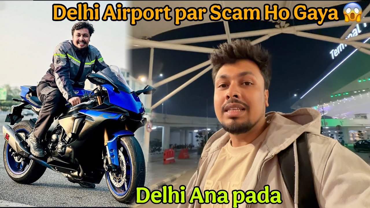 Delhi Airport Par Scam Ho Gaya 😢|| Finally Pohoch Gaye Delhi ||