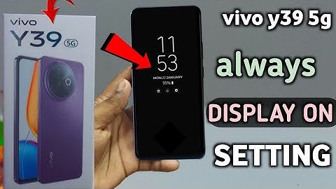Vivo y39 5g always display on setting|| vivo y39 always display light setting kaise kare