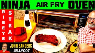 AIR BROILED STEAK | NINJA OVEN DIGITAL AIR FRY TOASTER FOODI | AIR FRIED RIBEYE