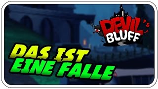 ER LOCKT UNS IN EINE FALLE - DEVIL'S BLUFF #003 -  HALLOWEEN SPECIAL 2015  - Dhalucard