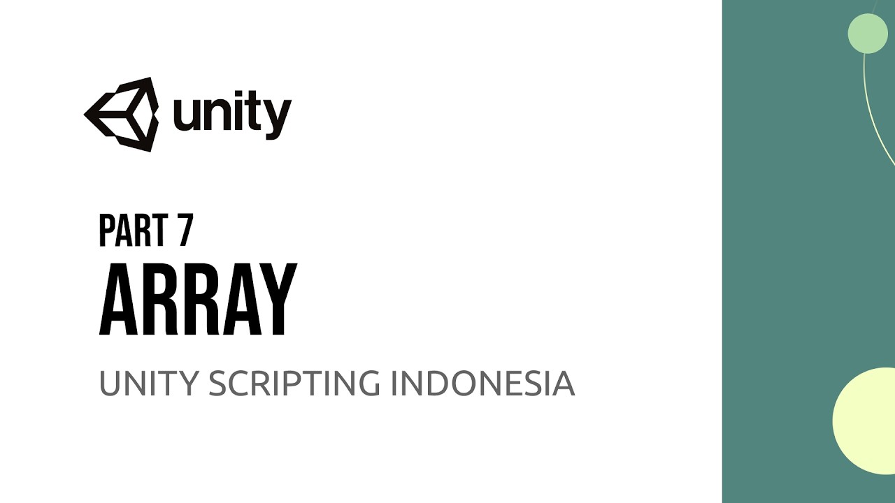 Array - Unity Scripting Indonesia | PART 7 - YouTube