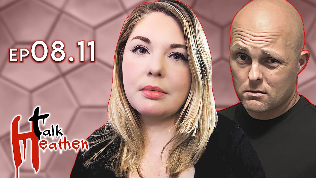 Progressive Christianity, Resurrection, And Trad Wives | Talk Heathen 08.11