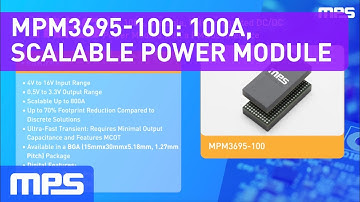 MPM3695-100: 16V, 100A, Scalable, DC/DC Power Module with PMBus