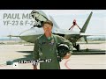 YF-23 and F-22A - Paul Metz (Part 2)