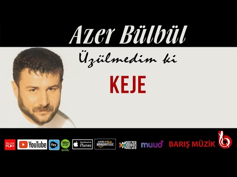 Azer Bülbül / Keje (Remastered)