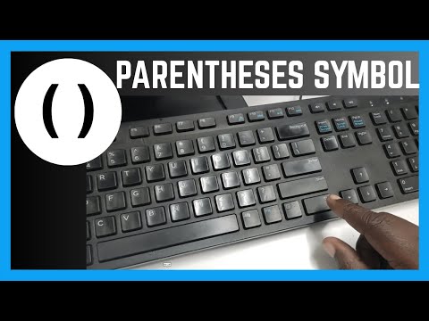 How To Insert Parentheses ( ) Symbol On A Document | Keyboard Symbols