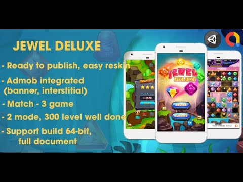 Jewel Deluxe - Unity Complete Project (Android + iOS + AdMob)