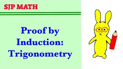Proof by Induction - Trigonometry