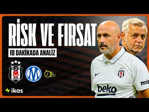 15-Minute Pre-Match Analysis: Beşiktaş vs. Marseille