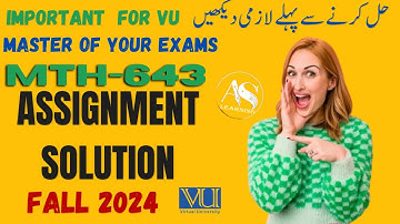 Solving the Unsolvable: MTH643 Assignment 1 Solution